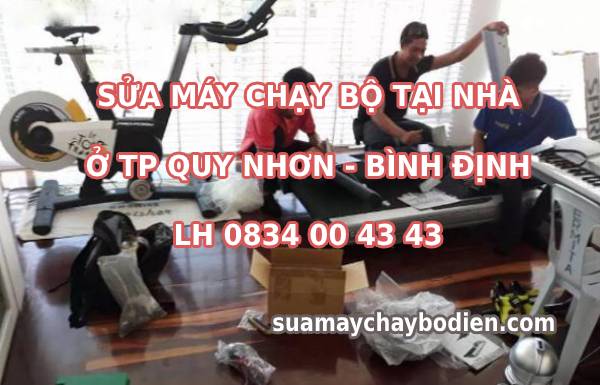 Sửa máy chạy bộ tại TP Quy Nhơn - Bình Định